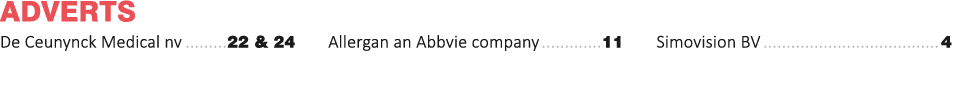 Adverts De Ceunynck Medical nv 22 & 24 Allergan an Abbvie company 11 Simovision BV 4