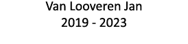 Van Looveren Jan 2019 - 2023