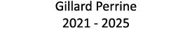 Gillard Perrine 2021 - 2025