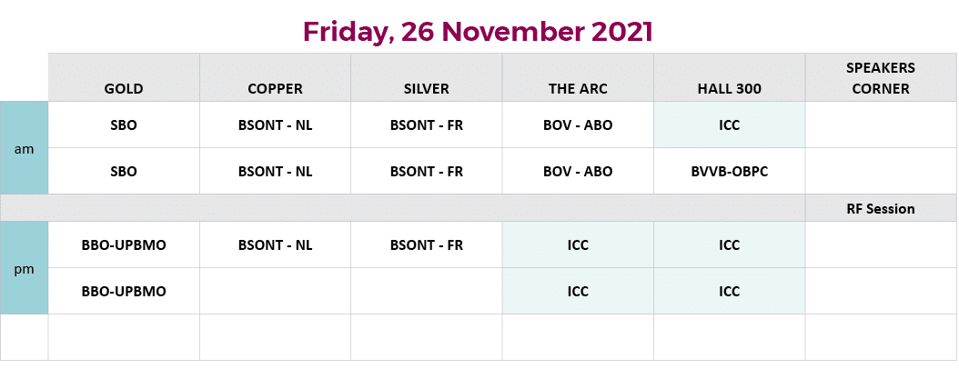 Friday, 26 November 2021,,GOLD,COPPER,SILVER,THE ARC,HALL 300,SPEAKERS CORNER,am,SBO,BSONT - NL,BSONT - FR,BOV - ABO,   