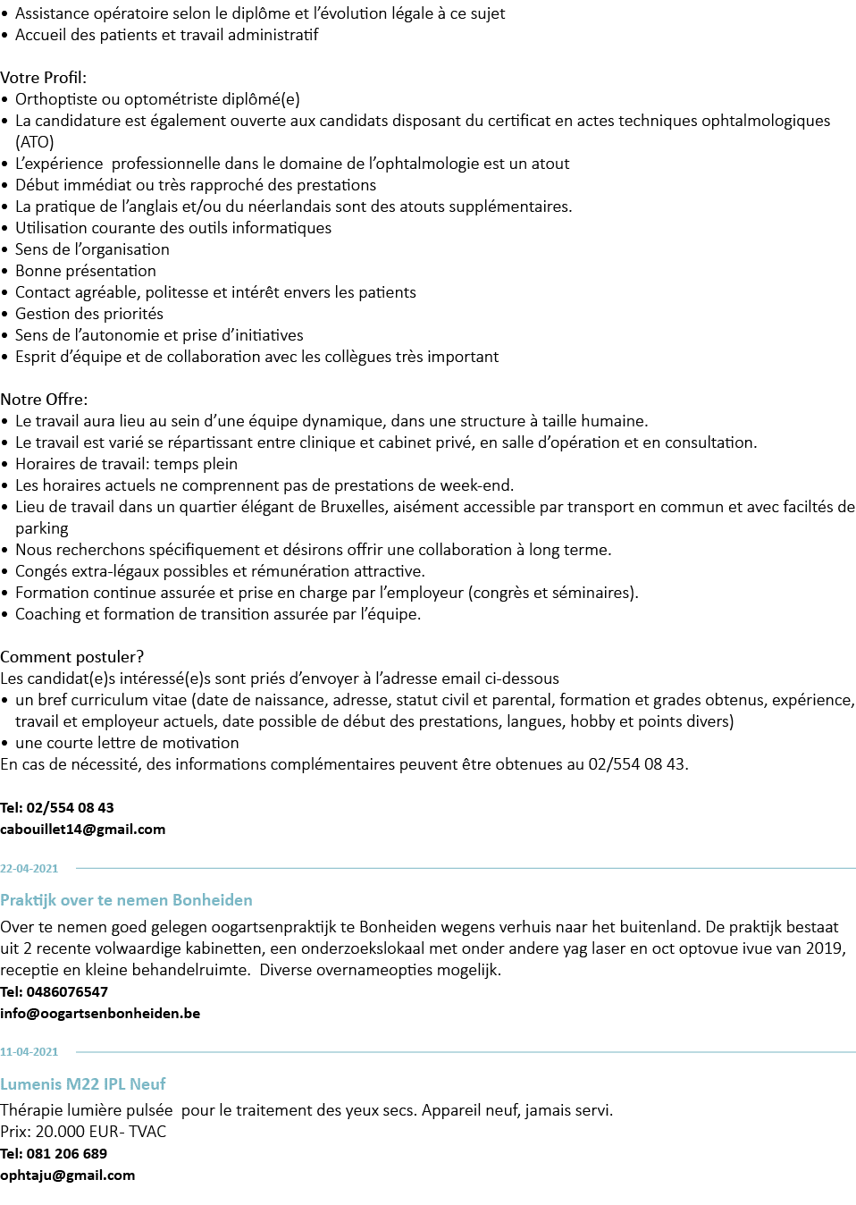   Assistance opératoire selon le diplôme et l évolution légale à ce sujet   Accueil des patients et travail administr   