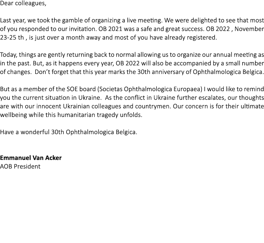 Dear colleagues, Last year, we took the gamble of organizing a live meeting  We were delighted to see that most of yo   