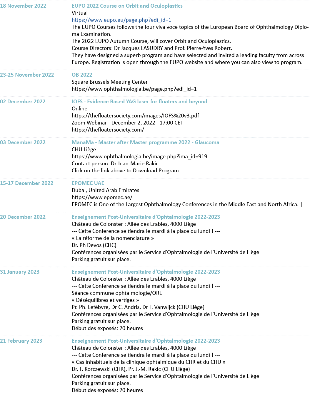 18 November 2022 EUPO 2022 Course on Orbit and Oculoplastics Virtual https:  www eupo eu page php edi_id 1 The EUPO C   