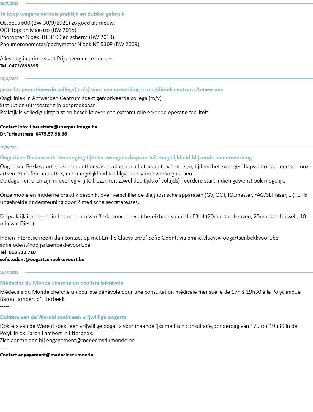 29 8 2022 Te koop wegens verhuis praktijk en dubbel gebruik Octopus 600 (BW 30 9 2021) zo goed als nieuw  OCT Topcon    