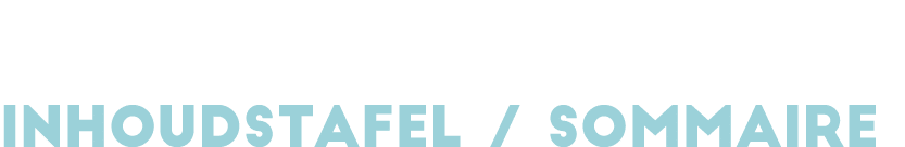 INHOUDSTAFEL   somMaire