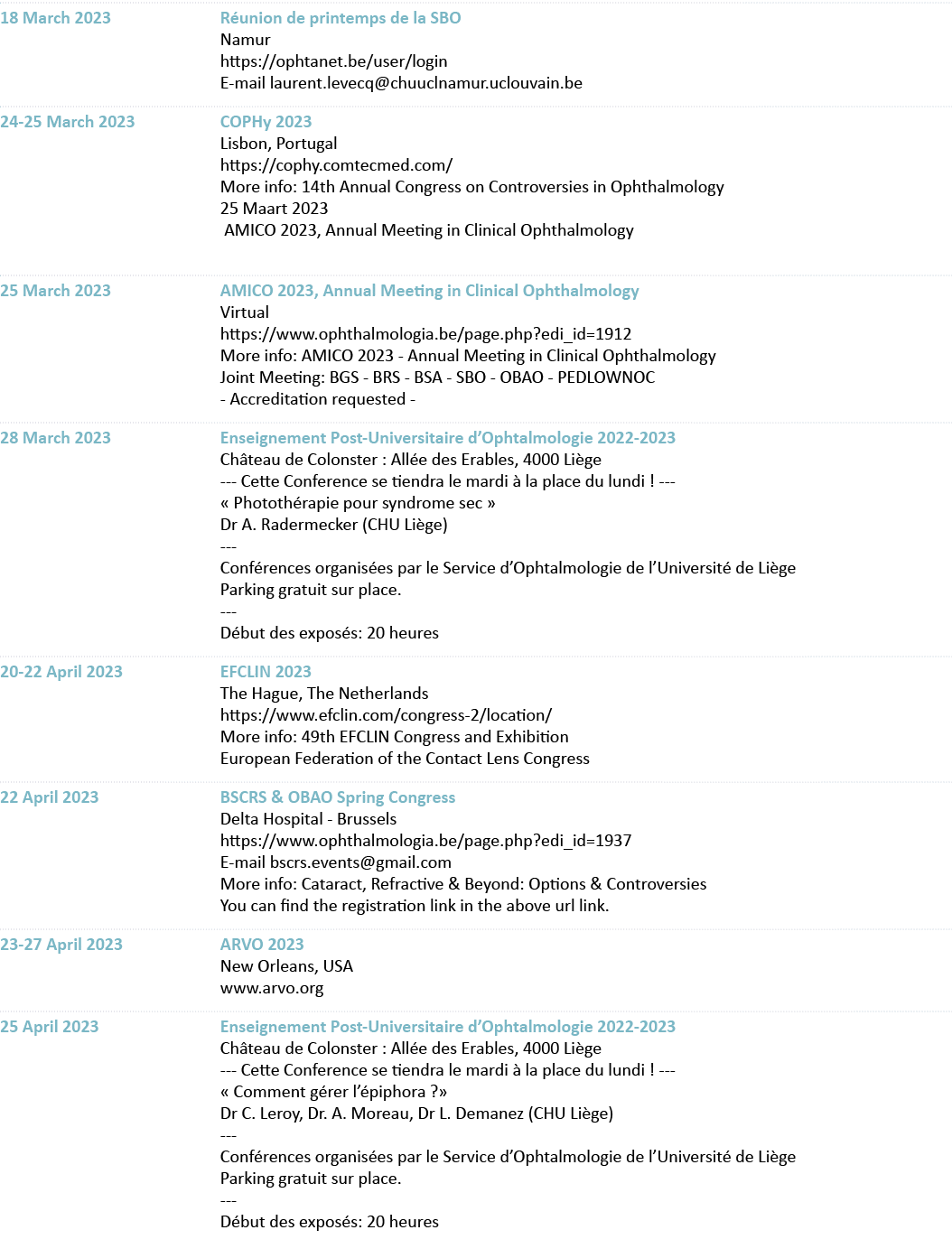 18 March 2023 Réunion de printemps de la SBO Namur https:  ophtanet be user login E-mail laurent levecq chuuclnamur u   