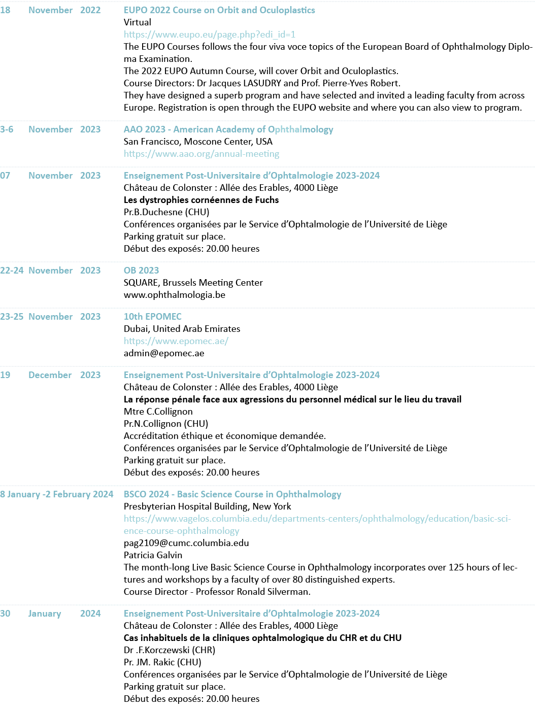 18 November 2022 EUPO 2022 Course on Orbit and Oculoplastics Virtual https:  www eupo eu page php edi_id 1 The EUPO C   