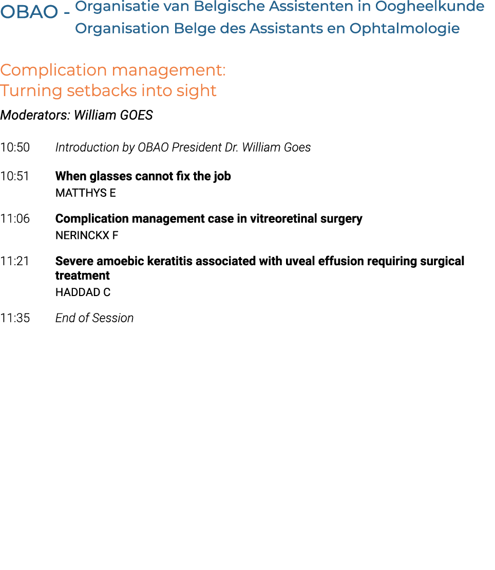 OBAO Organisatie van Belgische Assistenten in Oogheelkunde Organisation Belge des Assistants en Ophtalmologie Complic...