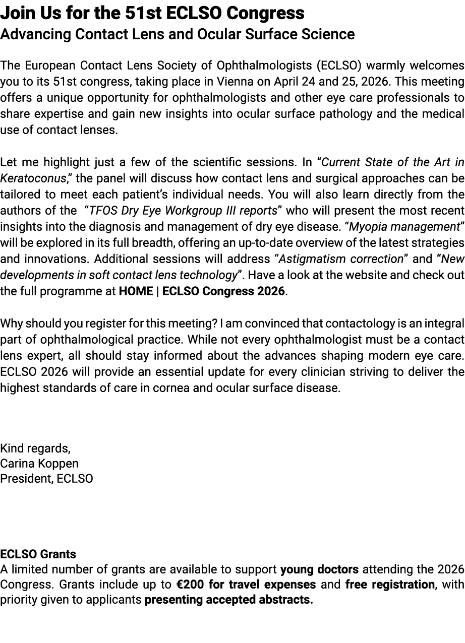 Join Us for the 51st ECLSO Congress Advancing Contact Lens and Ocular Surface Science The European Contact Lens Socie...